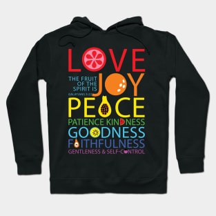 Fruit Of The Spirit Galatians 5:22 Hoodie